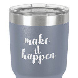 Inspirational Quotes and Sayings 30 oz Stainless Steel Tumbler - Grey - Double-Sided