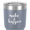 Inspirational Quotes and Sayings 30 oz Stainless Steel Ringneck Tumbler - Grey - Close Up