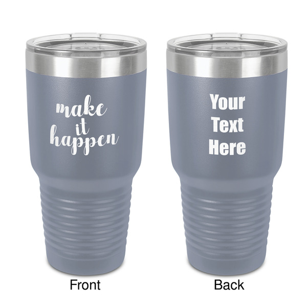 Custom Inspirational Quotes and Sayings 30 oz Stainless Steel Tumbler - Grey - Double-Sided