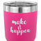 Inspirational Quotes and Sayings 30 oz Stainless Steel Ringneck Tumbler - Pink - CLOSE UP