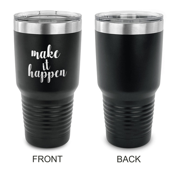 Inspirational Quotes and Sayings 30 oz Stainless Steel Ringneck Tumblers - Black - Single Sided - APPROVAL