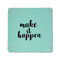 Inspirational Quotes and Sayings 6" x 6" Teal Leatherette Snap Up Tray - APPROVAL