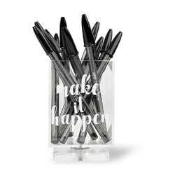 Inspirational Quotes and Sayings Acrylic Pen Holder