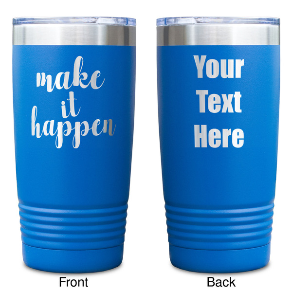 Inspirational Quotes and Sayings Blue Polar Camel Tumbler - 20oz - Double Sided - Approval