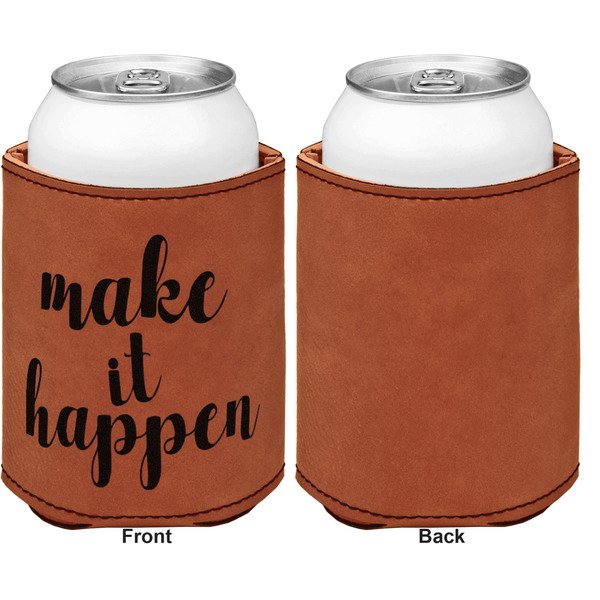 Inspirational Quotes and Sayings Cognac Leatherette Can Sleeve - Single Sided Front and Back