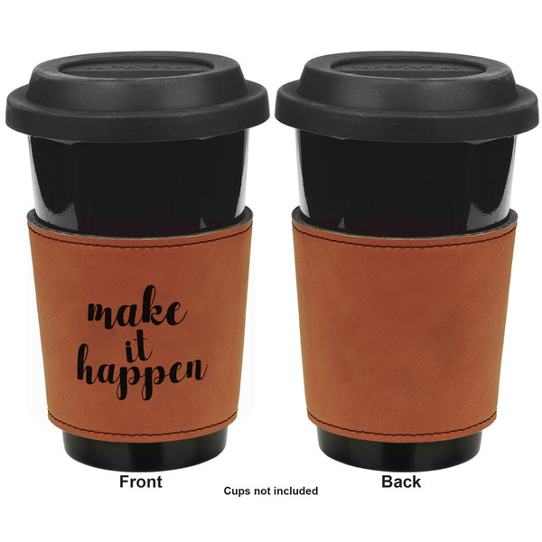 Inspirational Quotes and Sayings Cognac Leatherette Mug Sleeve - Single Sided Apvl