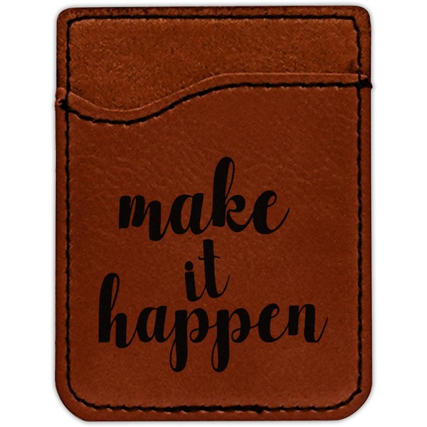 Inspirational Quotes and Sayings Cognac Leatherette Phone Wallet close up