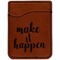 Inspirational Quotes and Sayings Cognac Leatherette Phone Wallet close up
