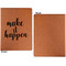 Inspirational Quotes and Sayings Cognac Leatherette Portfolios with Notepad - Large - Single Sided - Apvl