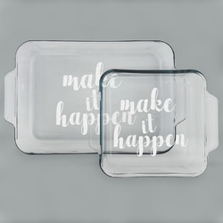 Inspirational Quotes and Sayings Set of Glass Baking & Cake Dish - 13in x 9in & 8in x 8in