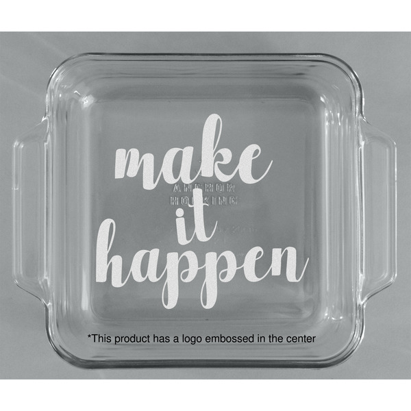 Inspirational Quotes and Sayings Glass Cake Dish - APPROVAL (8x8)