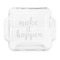 Inspirational Quotes and Sayings Glass Cake Dish - APPROVAL (8x8)