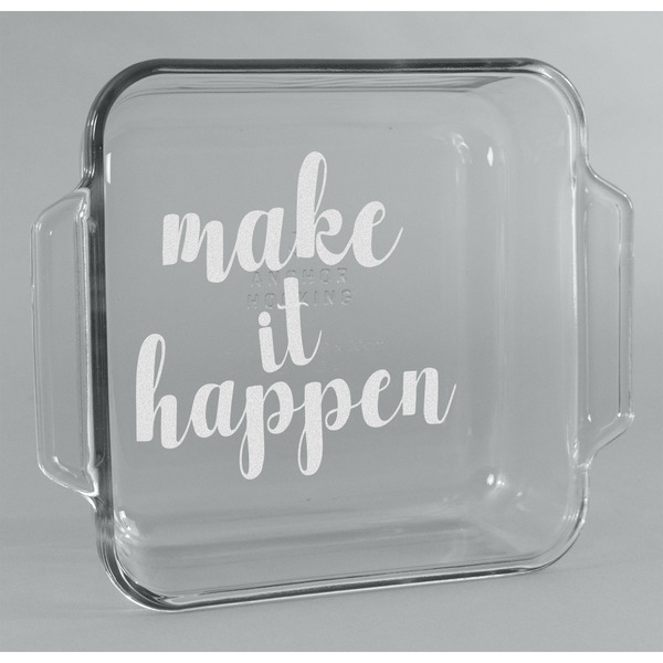 Custom Inspirational Quotes and Sayings Glass Cake Dish - 8in x 8in