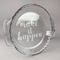Inspirational Quotes and Sayings Glass Pie Dish - FRONT