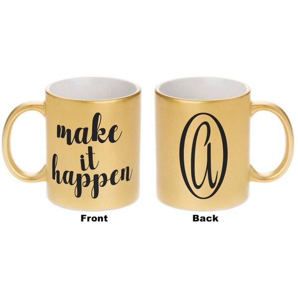 Inspirational Quotes and Sayings Gold Mug - Apvl