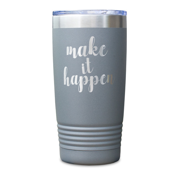 Inspirational Quotes and Sayings Gray Polar Camel Tumbler - 20oz - Single Sided - Approval