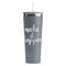 Inspirational Quotes and Sayings RTIC Everyday Tumbler with Straw - 28oz - Grey - Single-Sided
