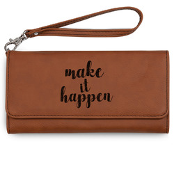 Inspirational Quotes and Sayings Ladies Leatherette Wallet - Laser Engraved - Rawhide