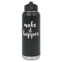 Inspirational Quotes and Sayings Water Bottle - Laser Engraved - Front