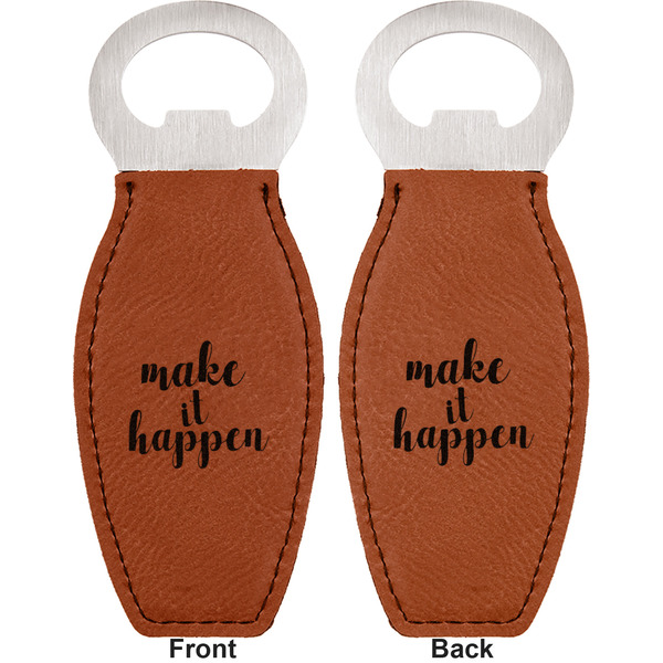 Inspirational Quotes and Sayings Leather Bar Bottle Opener - Front and Back