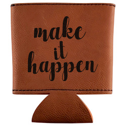 Inspirational Quotes and Sayings Leatherette Can Sleeve (Personalized)