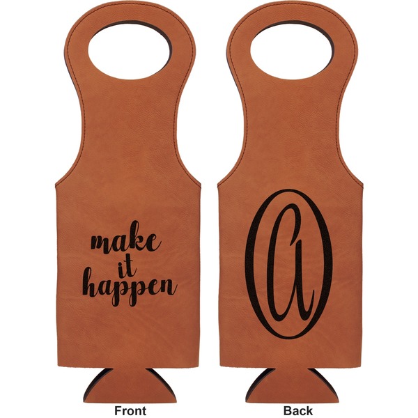 Inspirational Quotes and Sayings Leatherette Wine Tote Double Sided - Front and Back