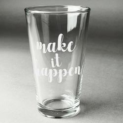 Inspirational Quotes and Sayings Pint Glass - Engraved