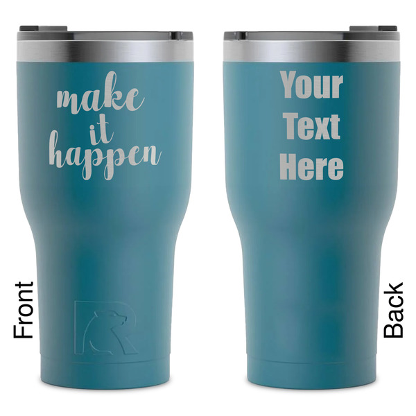 Custom Inspirational Quotes and Sayings RTIC Tumbler - Dark Teal - Laser Engraved - Double-Sided
