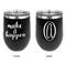 Inspirational Quotes and Sayings Stainless Wine Tumblers - Black - Double Sided - Approval