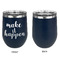 Inspirational Quotes and Sayings Stainless Wine Tumblers - Navy - Single Sided - Approval