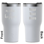 Inspirational Quotes and Sayings RTIC Tumbler - White - Engraved Front & Back (Personalized)