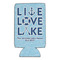 Live Love Lake 16oz Can Sleeve - Set of 4 - FRONT