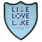 Live Love Lake Iron On Shield Patch B w/ Name or Text