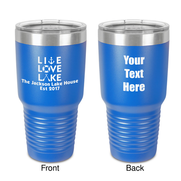 Custom Live Love Lake 30 oz Stainless Steel Tumbler - Royal Blue - Double-Sided (Personalized)