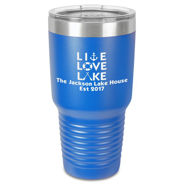 Custom Live Love Lake 30 oz Stainless Steel Tumbler - Royal Blue - Single-Sided (Personalized)