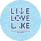 Live Love Lake Multipurpose Round Labels - 4" (Personalized)