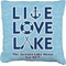 Live Love Lake Burlap Pillow 16"