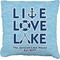 Live Love Lake Burlap Pillow 22"