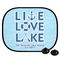 Live Love Lake Car Side Window Sun Shade (Personalized)