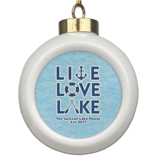 Custom Live Love Lake Ceramic Ball Ornament (Personalized)