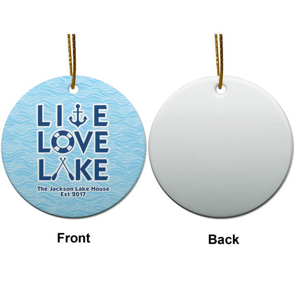 Live Love Lake Ceramic Flat Ornament - Circle Front & Back (APPROVAL)