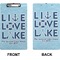 Live Love Lake Clipboard (Legal) (Front + Back)