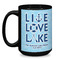 Live Love Lake Coffee Mug - 15 oz - Black