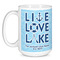 Live Love Lake Coffee Mug - 15 oz - White