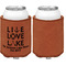 Lake House Quotes and Sayings Cognac Leatherette Can Sleeve - Single Sided Front and Back