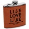 Lake House Quotes and Sayings Cognac Leatherette Wrapped Stainless Steel Flask