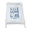 Live Love Lake Drawstring Backpacks - Sweatshirt Fleece - Single Sided - FRONT