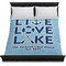 Live Love Lake Duvet Cover - Queen - On Bed - No Prop