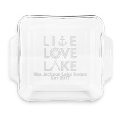 Live Love Lake Glass Cake Dish with Truefit Lid - 8in x 8in (Personalized)