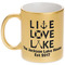 Lake House Quotes and Sayings Gold Mug - Main